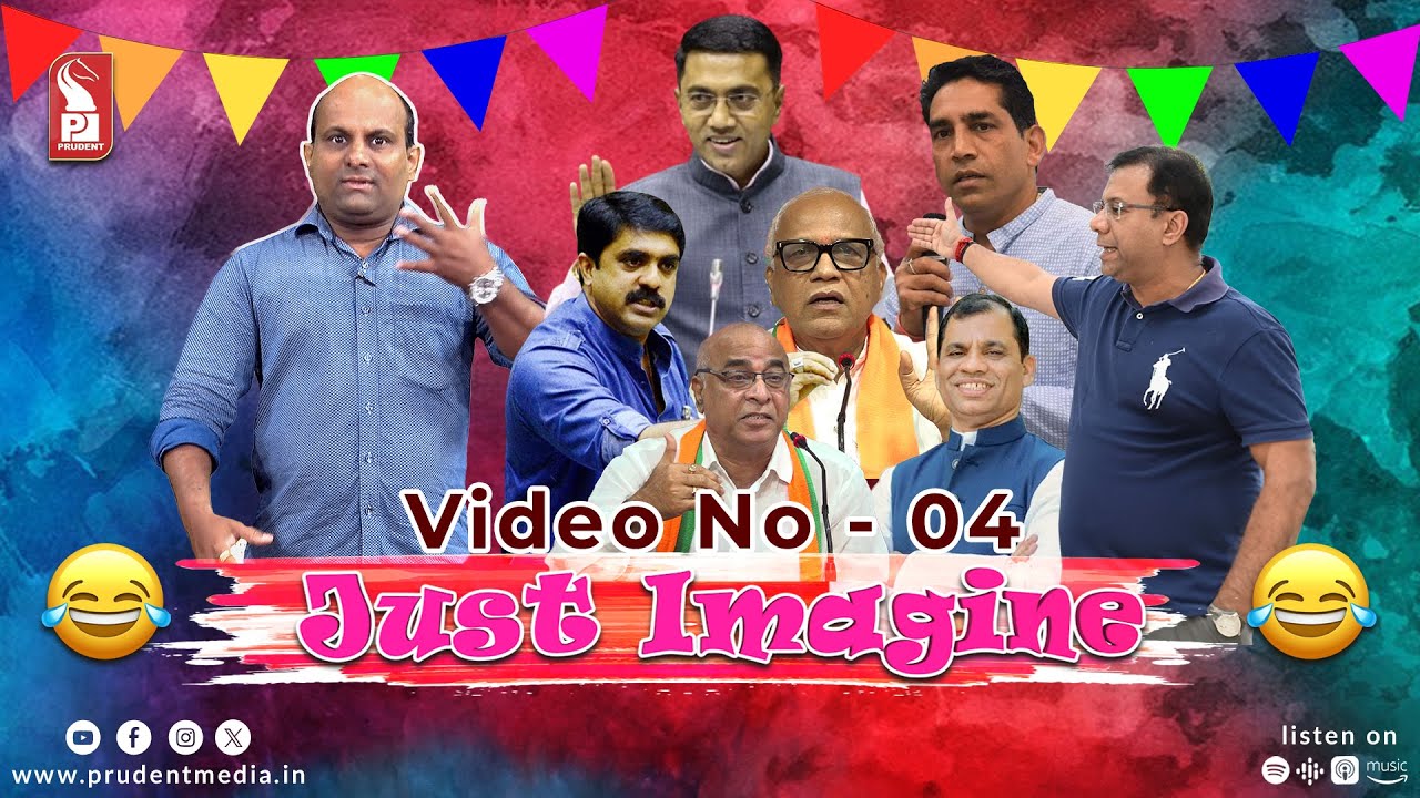 Just Imagine | Video - 04 | Prudent | 030124