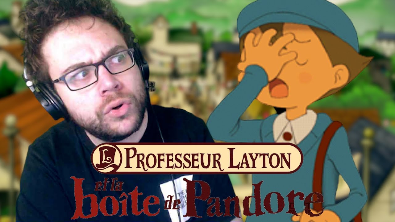 C'EST PAS CLAIR CETTE HISTOIRE | Professeur Layton et la Boîte de Pandore