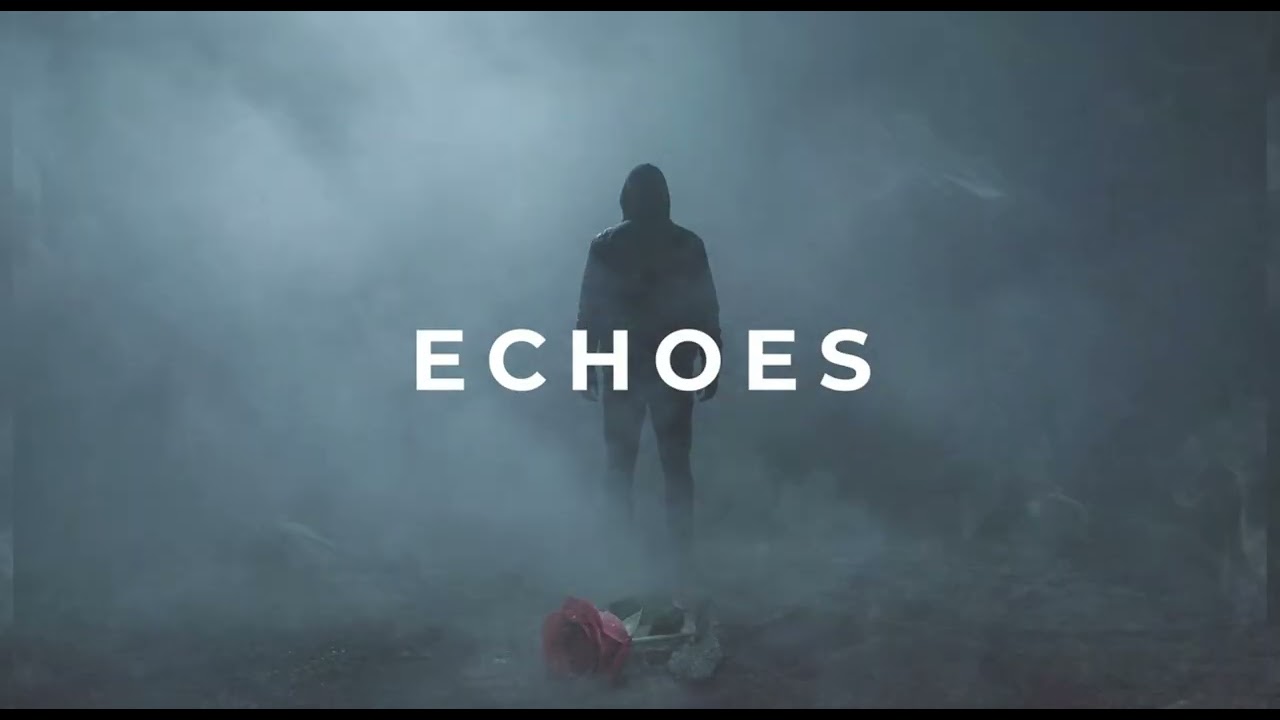Echoes - No Light Remains (Official Video)