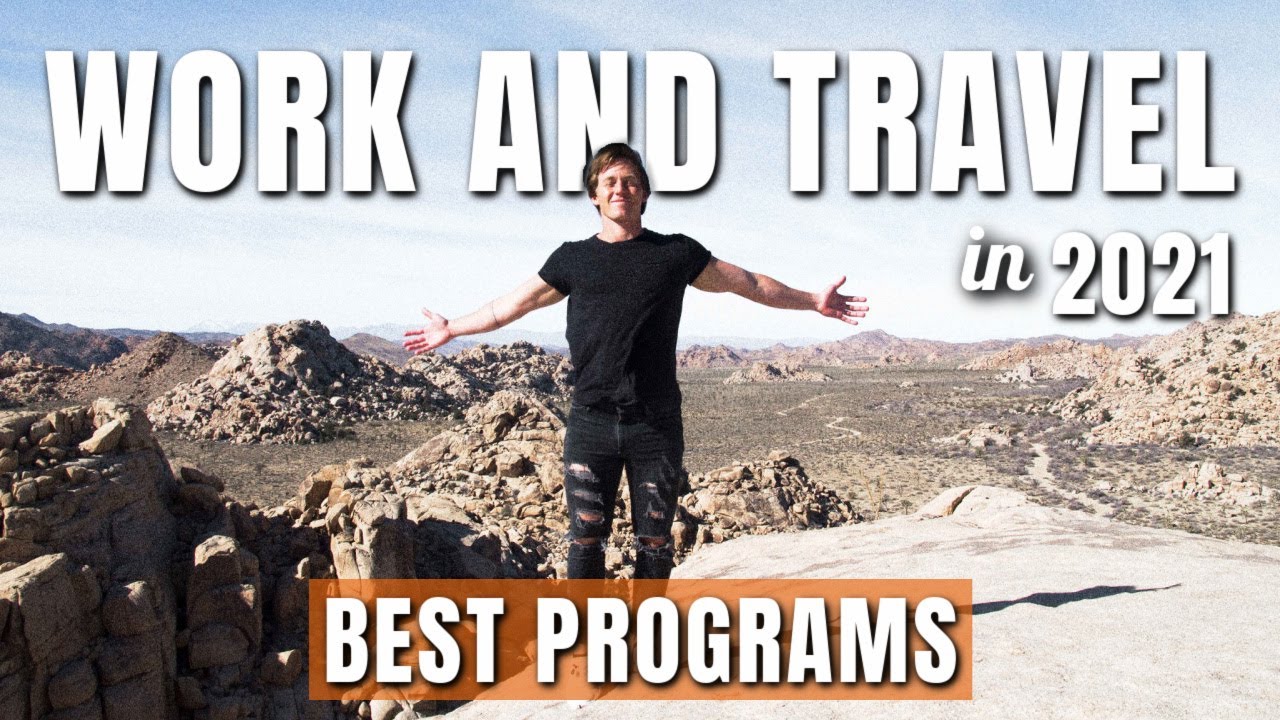 Work And Travel in 2021| BEST PROGRAMS!