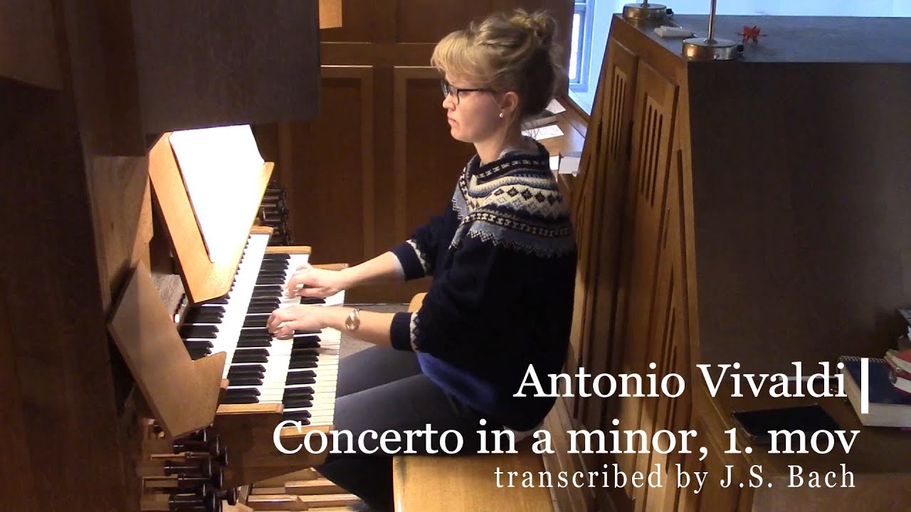 bach vivaldi concerto in a minor bwv 593 1st movement organ