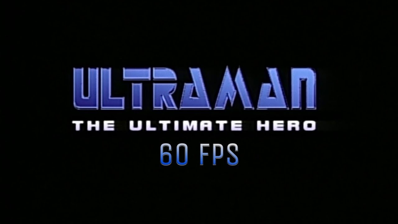 Ultraman: The Ultimate Hero aka Ultraman Powered OP (60fps 4K) 【ウルトラマンパワードOP】 USA Ver.