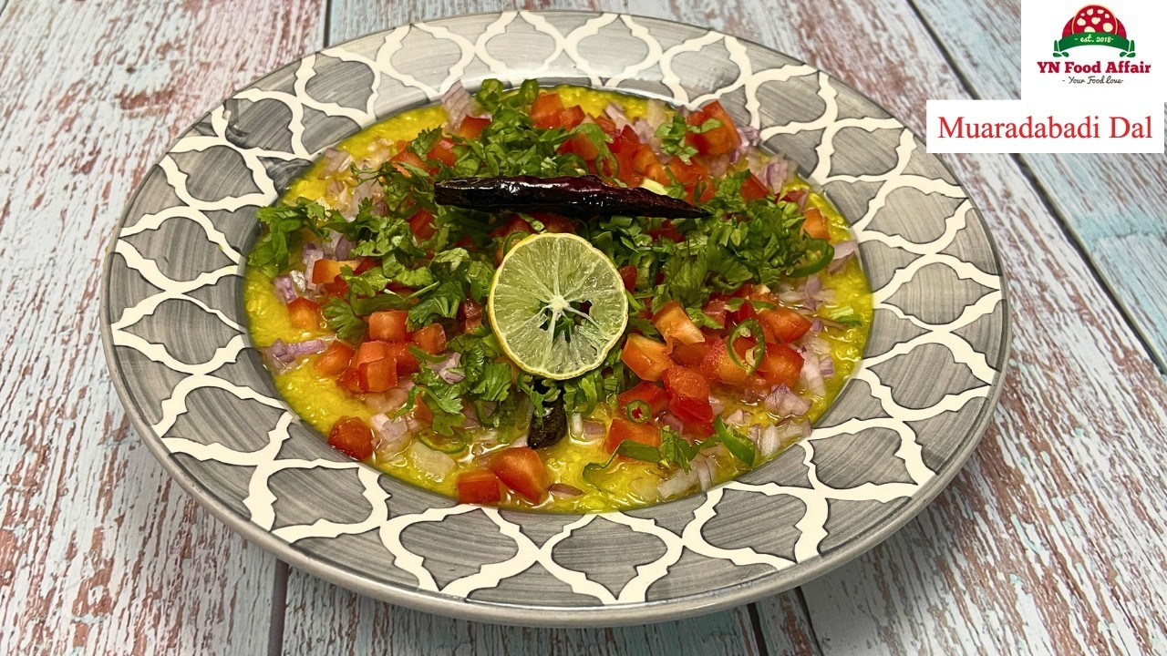 Muradabadi Dal Recipe l मशहूर मुरादाबादी दाल रेसिपी l Muradabadi Dal Ki Chaat l YN Food Affair