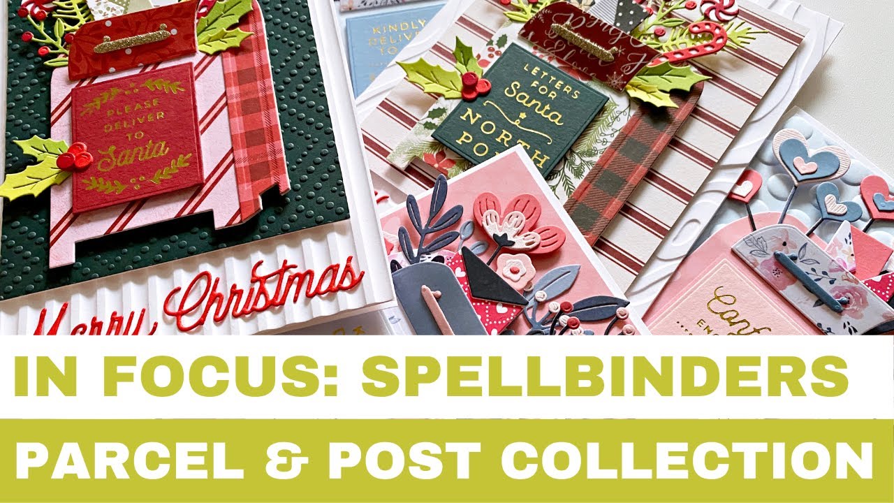 #143 In Focus: Spellbinders Parcel & Post Collection