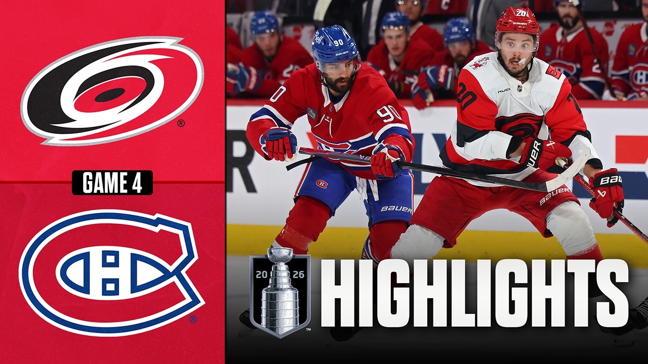 NHL Playoff Highlights | Hurricanes vs. Canadiens | Game 4 | May 27, 2026