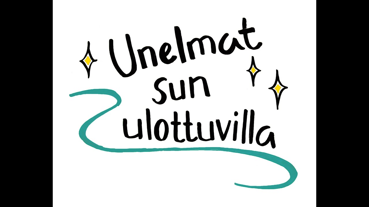 Unelmat sun ulottuvilla