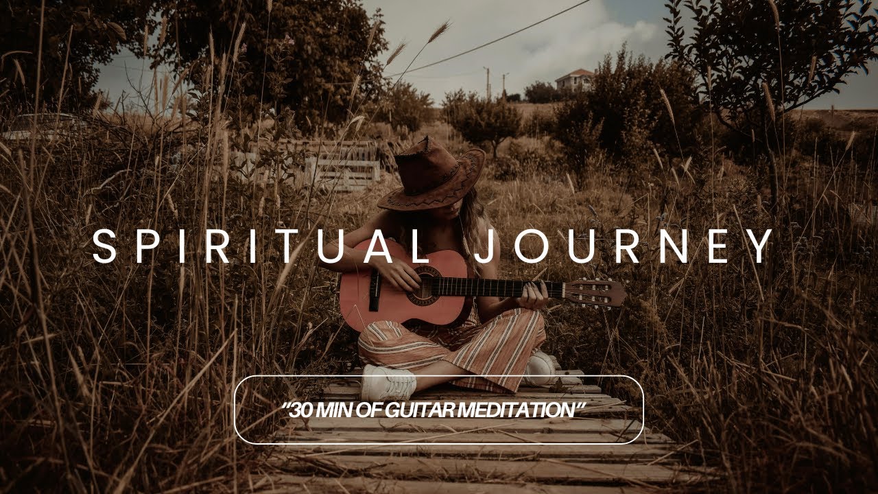 Spiritual Journey - 30 min Mystic Acoustic Guitar | Spiritual Fingerstyle