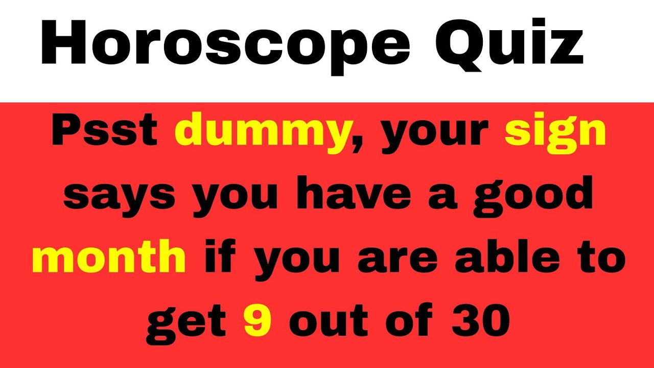 ♈ 30 Zodiac Quiz Questions to Test Your Astrology IQ! (Only True Star Signs Fans Will Pass!)