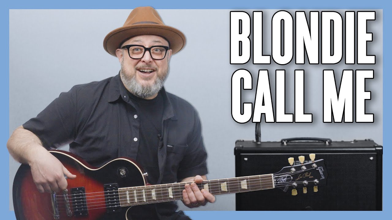 Blondie Call Me Guitar Lesson + Tutorial