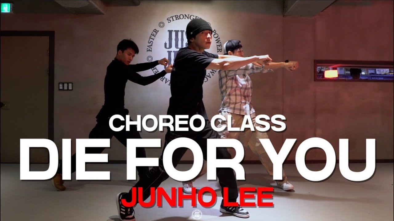 JUNHO LEE Class | The Weeknd & Ariana Grande - Die For You (Remix) | @JustjerkAcademy