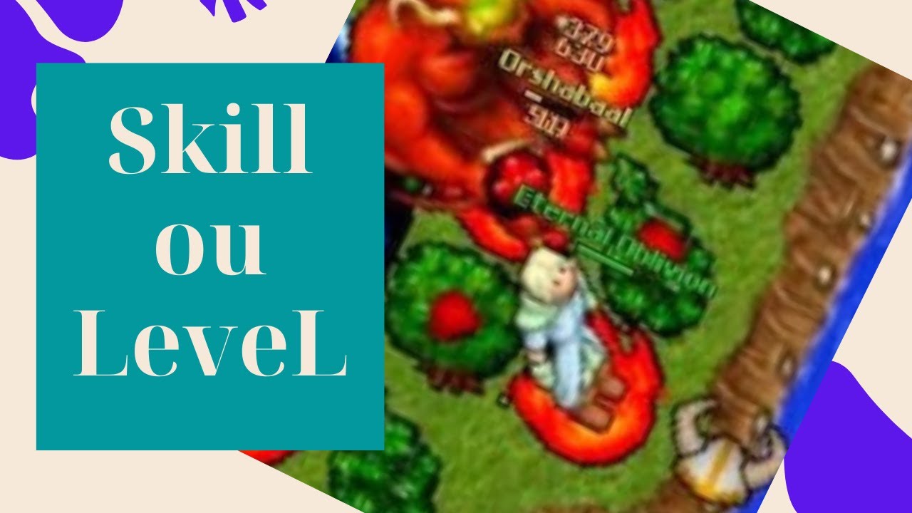 Tibia Direto e Reto -  EP. 02: Skill ou Level?