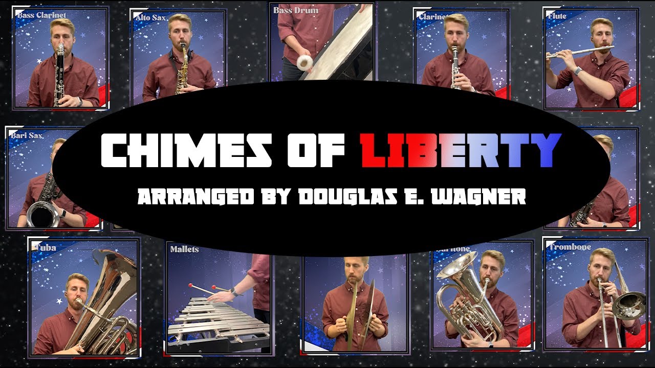 Chimes of Liberty - Arranged By Douglas E. Wagner (One Man Band)