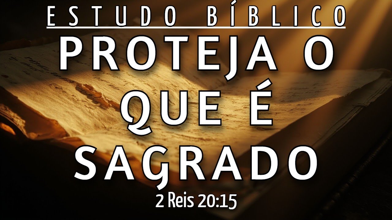 PARE DE EXPOR SUA VIDA PARA AS PESSOAS ERRADAS AGORA - 2 REIS 20:15