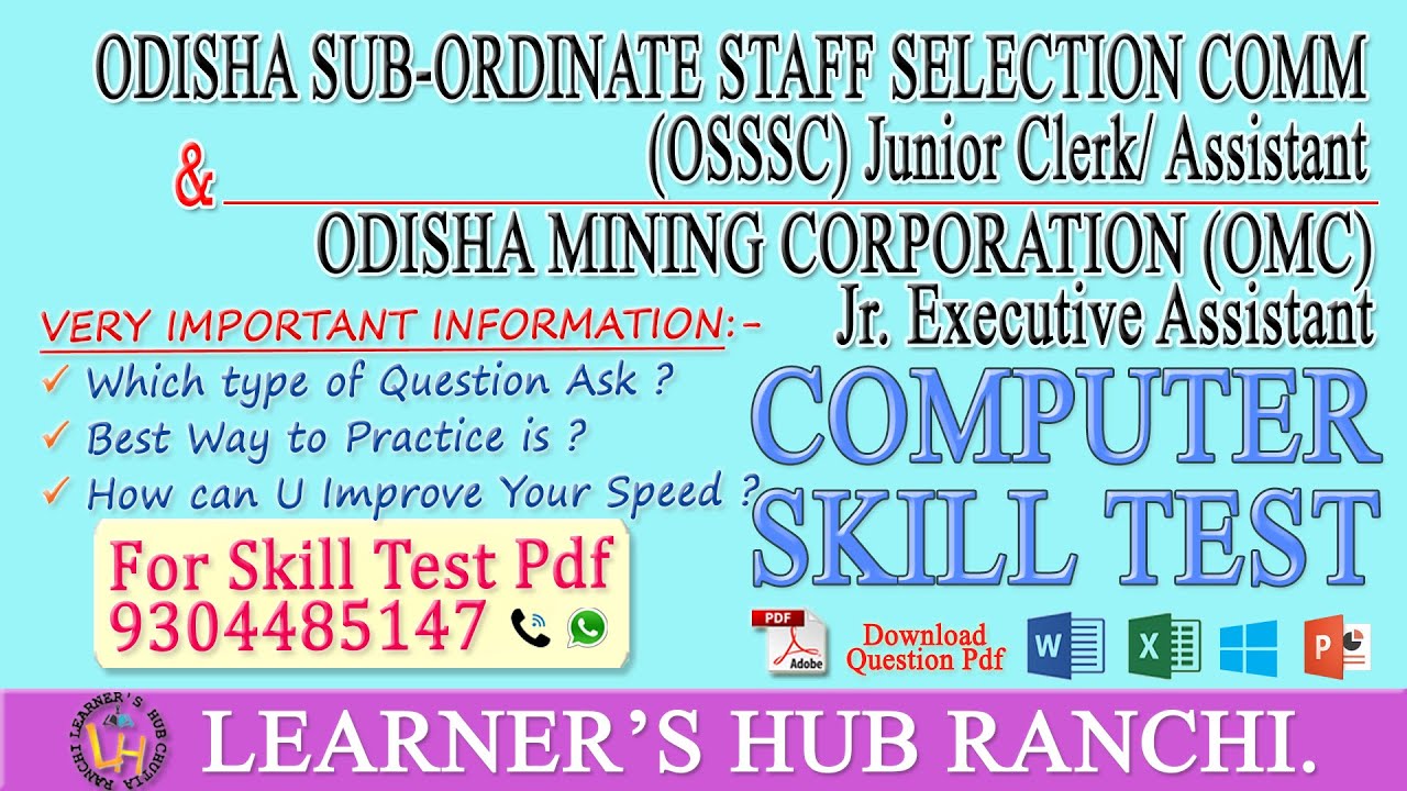 Computer Skill Test Tips for OSSSC Junior Clerk and OMC Executive Assistant. And Detailed Syllabus.
