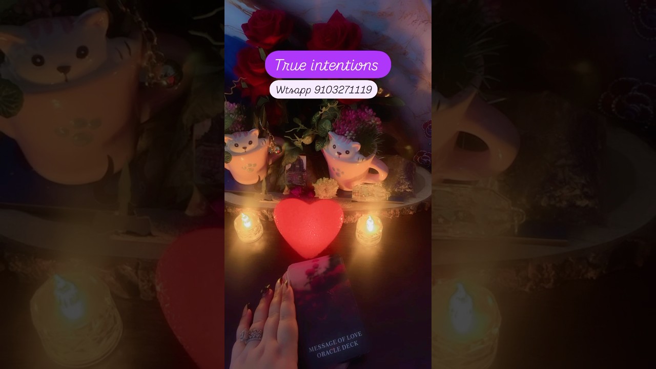 His/her True intentions #tarot #shorts #currentfeelings #love