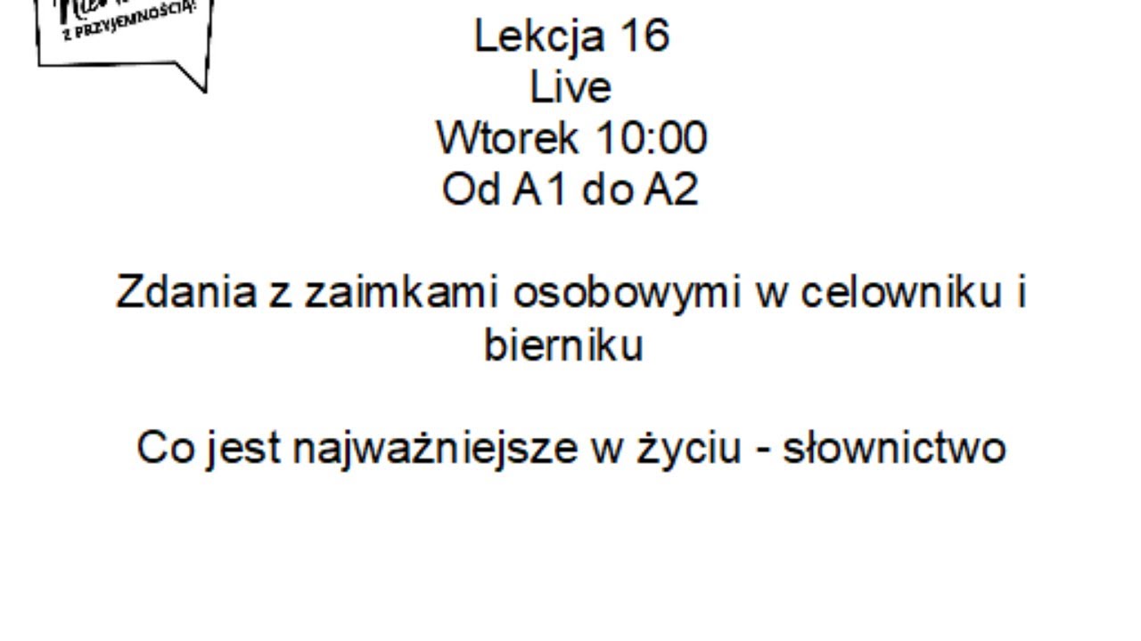 Zaimki osobowe - kolejność w zdaniu / wartości w życiu - słownictwo #16