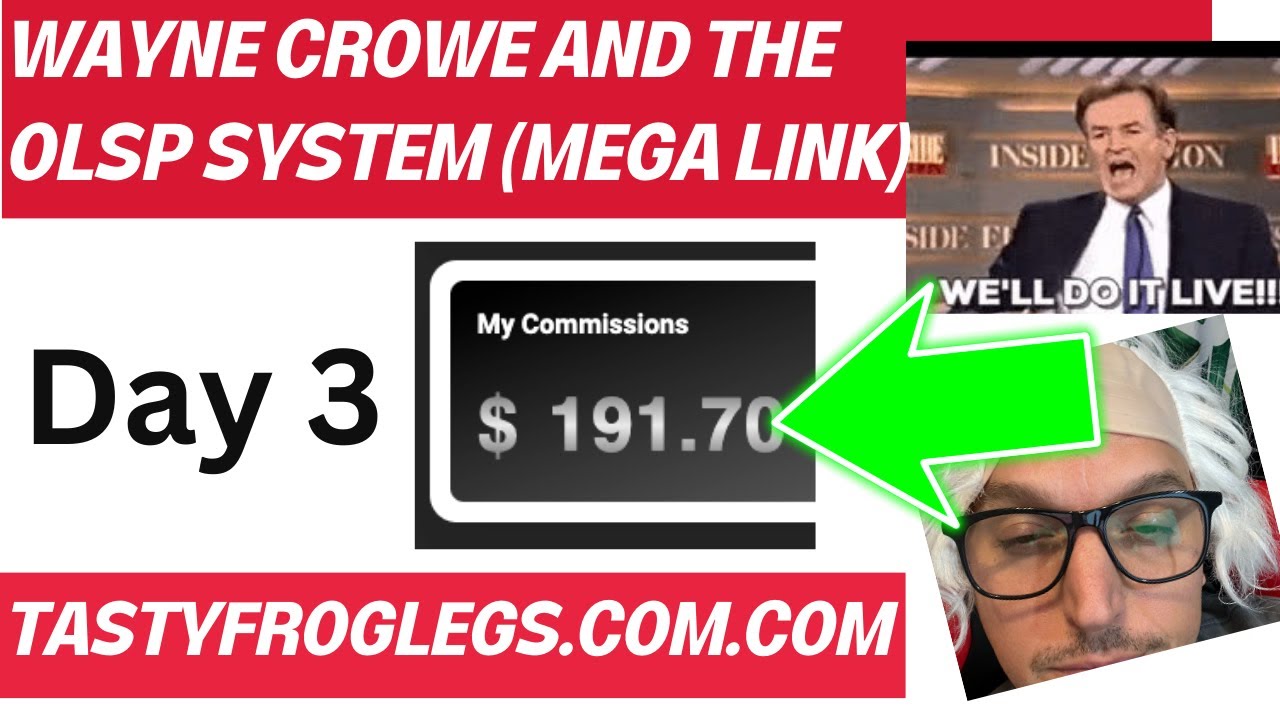 Wayne Crowe and the Olsp System (Mega Link)