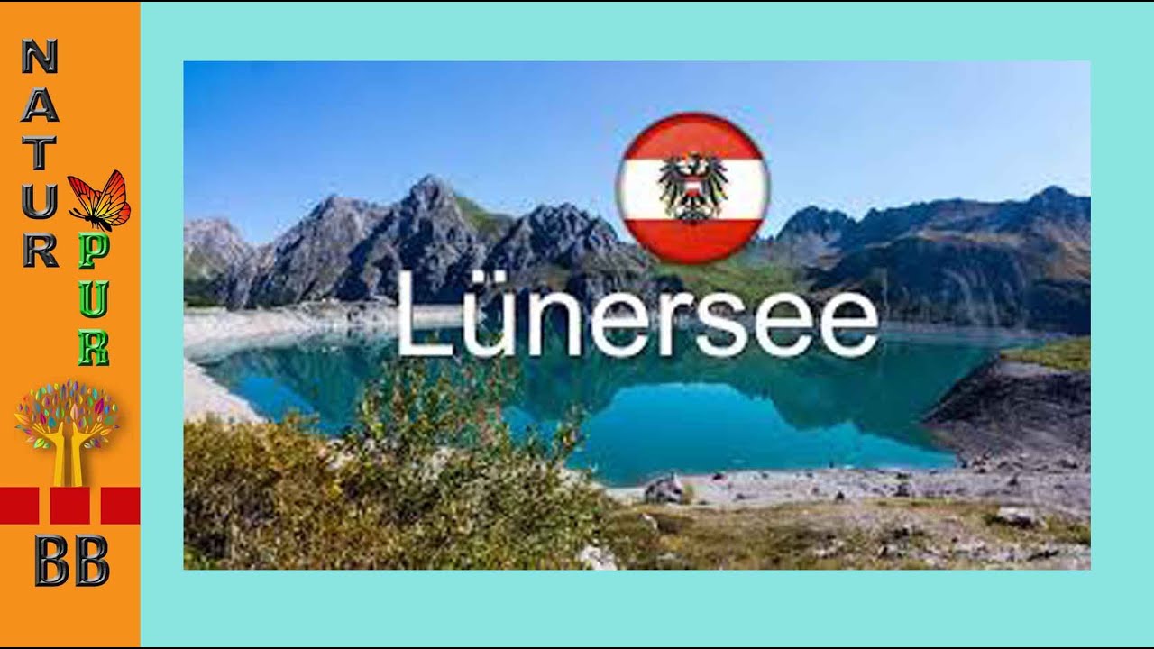 Lünersee/ Muttersberg/ Fraßenhütte in Vorarlberg