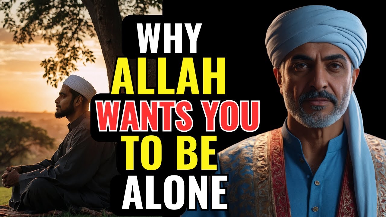 8 Reasons ALLAH ISOLATES the CHOSEN ONES that only few understand | ISLAM
