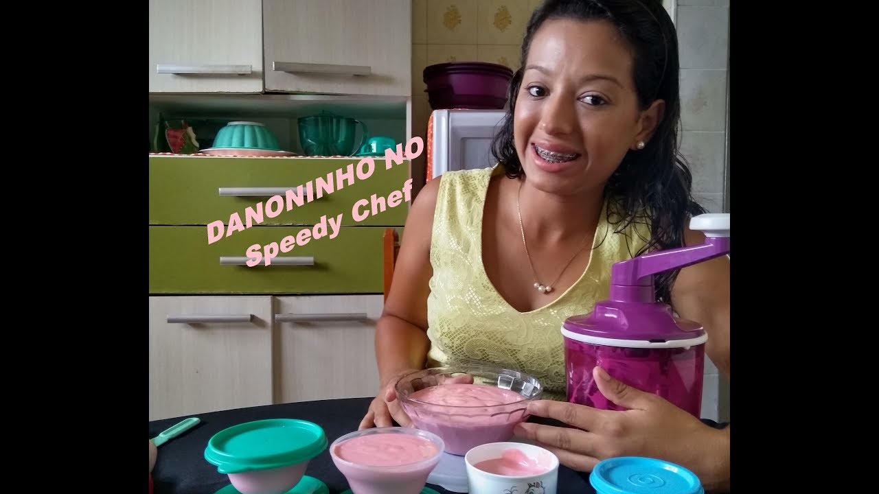 SPEEDY CHEF TUPPERWARE ♥ DANONINHO CASEIRO