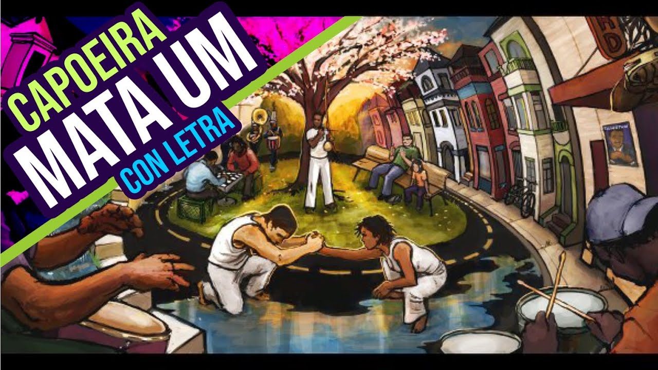 ▶️Capoeira zum zum zum (Capoeira mata um) CON LETRA🎵