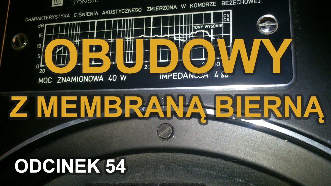 Obudowy z membraną bierną - Odc.54 [Reduktor Szumu]