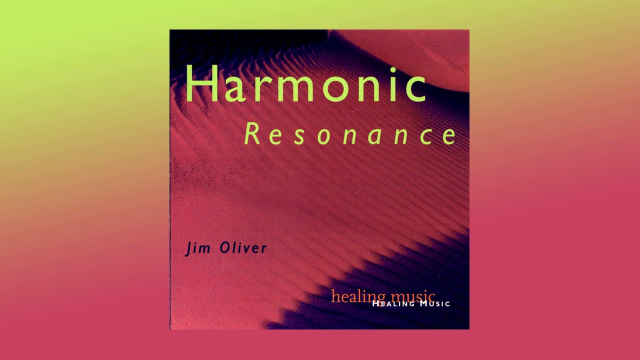 Jim Oliver - Harmonic Resonance, pt.I - 1995