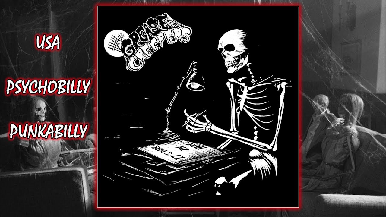 Grease Creepers — It's Dark In Here EP (Psychobilly 2024)