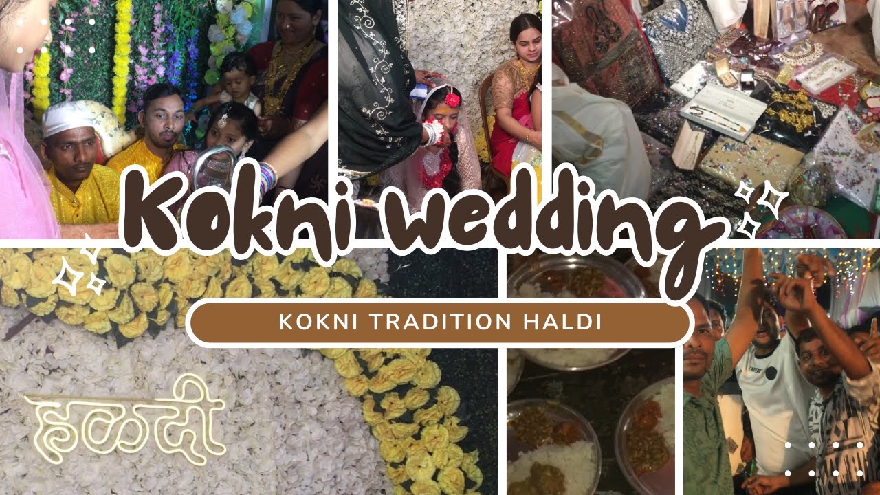 Kokni wedding:part 2 haldi