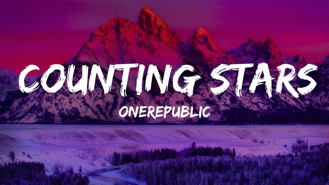 OneRepublic - Counting Stars [ Lyrics ]