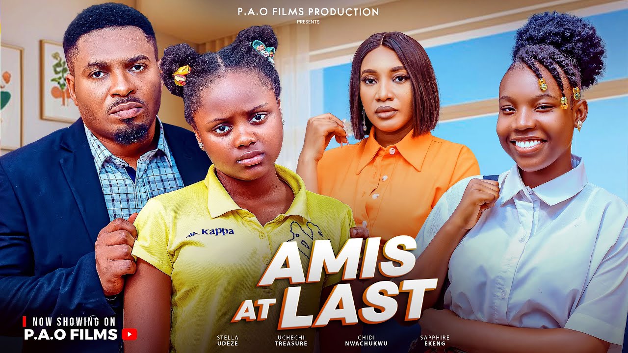AMIS ATLAST - Nouveau film 2025 avec Stella Udeze Treasure Uchechi Chidi Nwachukwu
