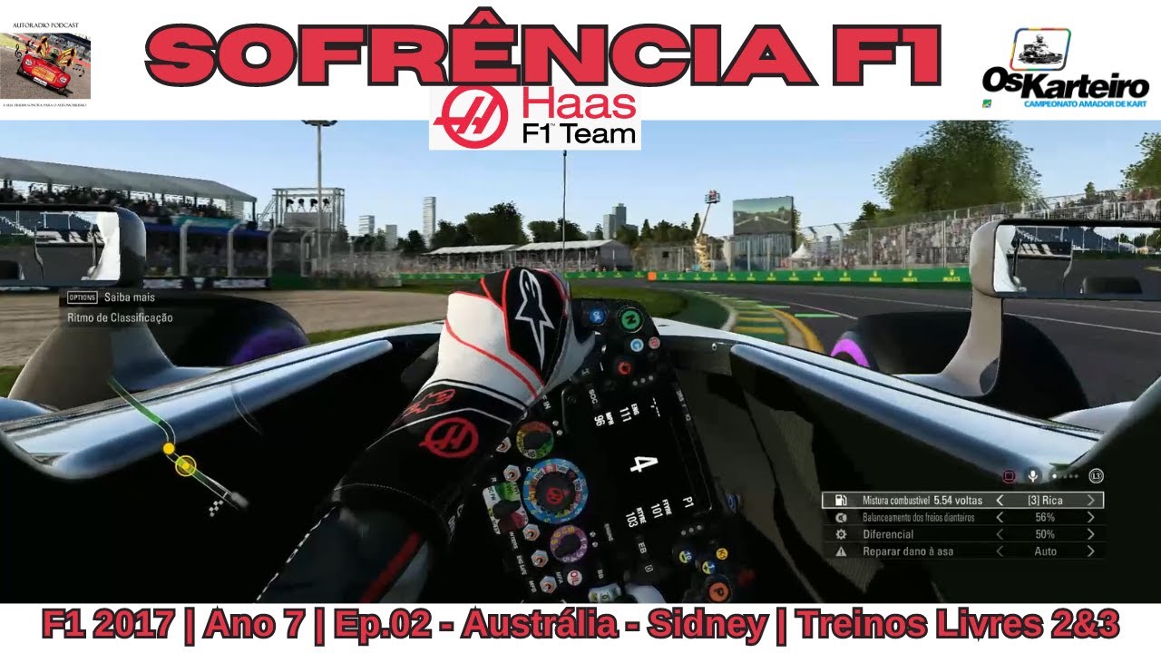 Sofrência F1 2017 | Ano 7 | GP 01 | Treinos Livres 2&3 | Austrália
