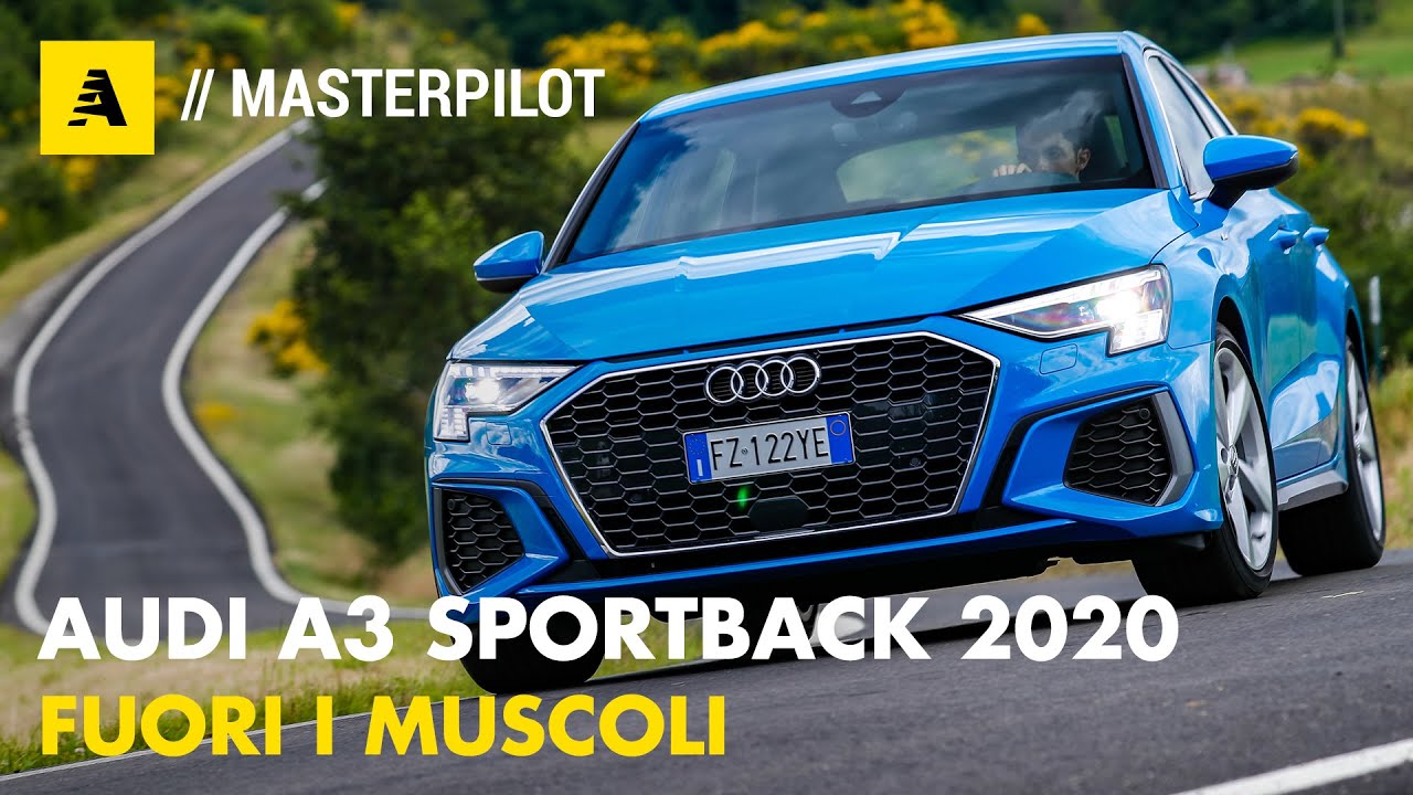 Audi A3 Sportback 2020 | Fuori i muscoli. La nostra prova su strada