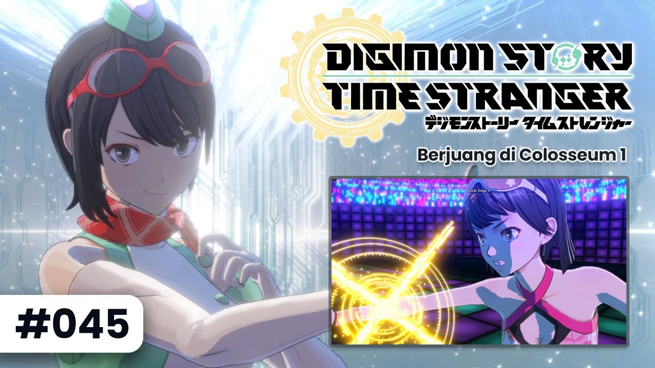 Digimon Story: Time Stranger - Blind Playthrough Indonesia 045: Berjuang di Colosseum 1