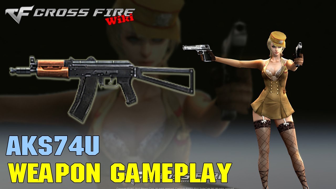 CrossFire - AKS74U - Weapon Gameplay