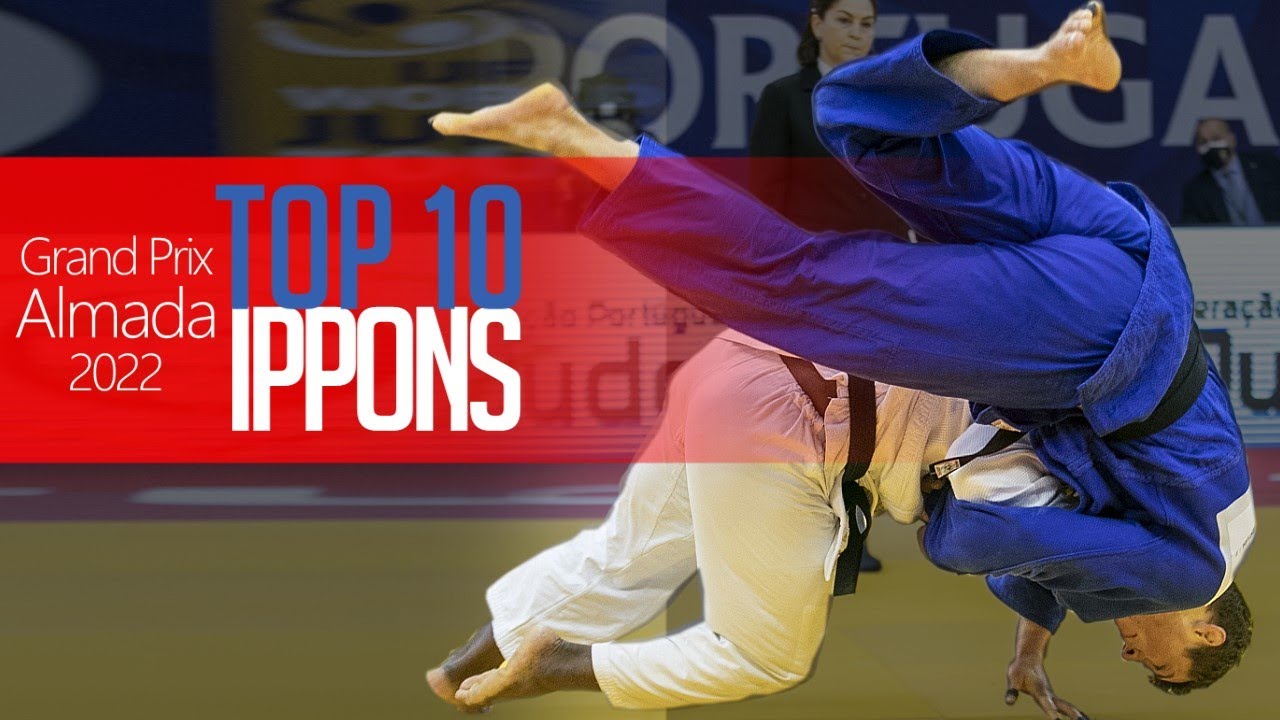 TOP 10 IPPONS | Grand Prix Almada 2022 柔道