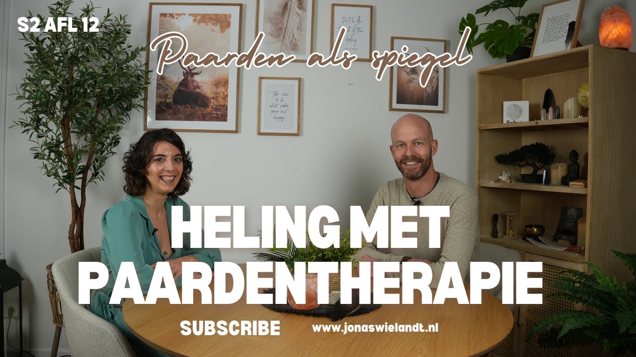 Paarden als spiegel (deel 2) - Jannah Acke over levenslessen en de heling met paardentherapie