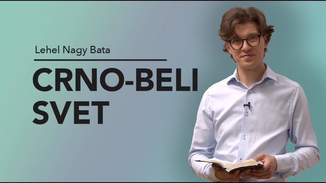 Crno-beli svet - Lehel Nagy Bata