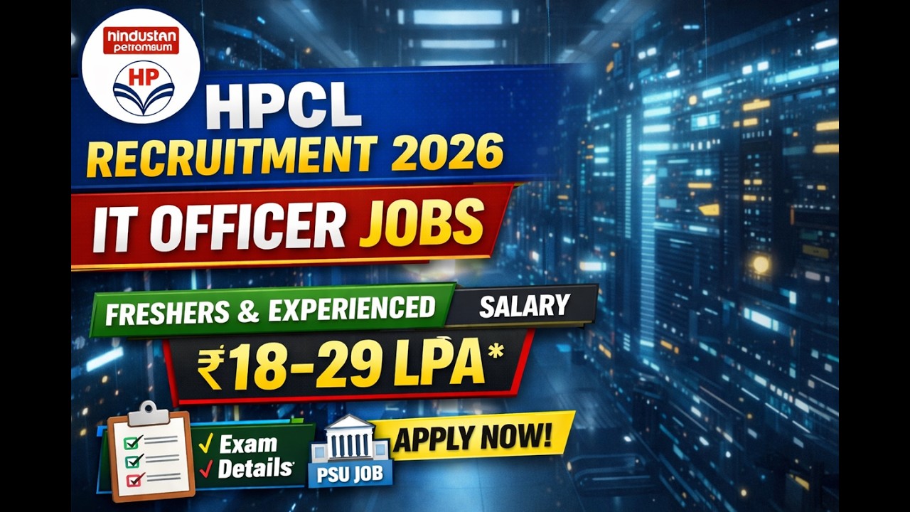 HPCL Recruitment 2026 | IT Officer Vacancy | Freshers & Experienced Candidates Eligible
