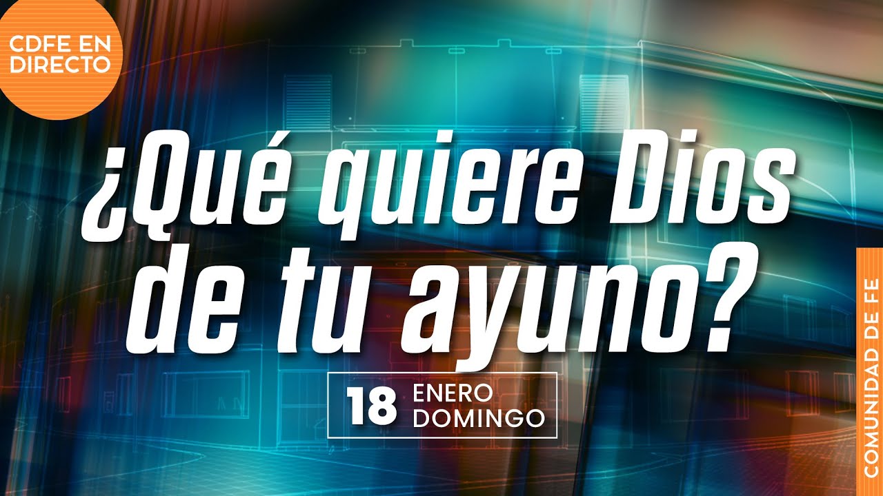 ¿Qué quiere Dios de tu ayuno? - Ps Martín Holguín