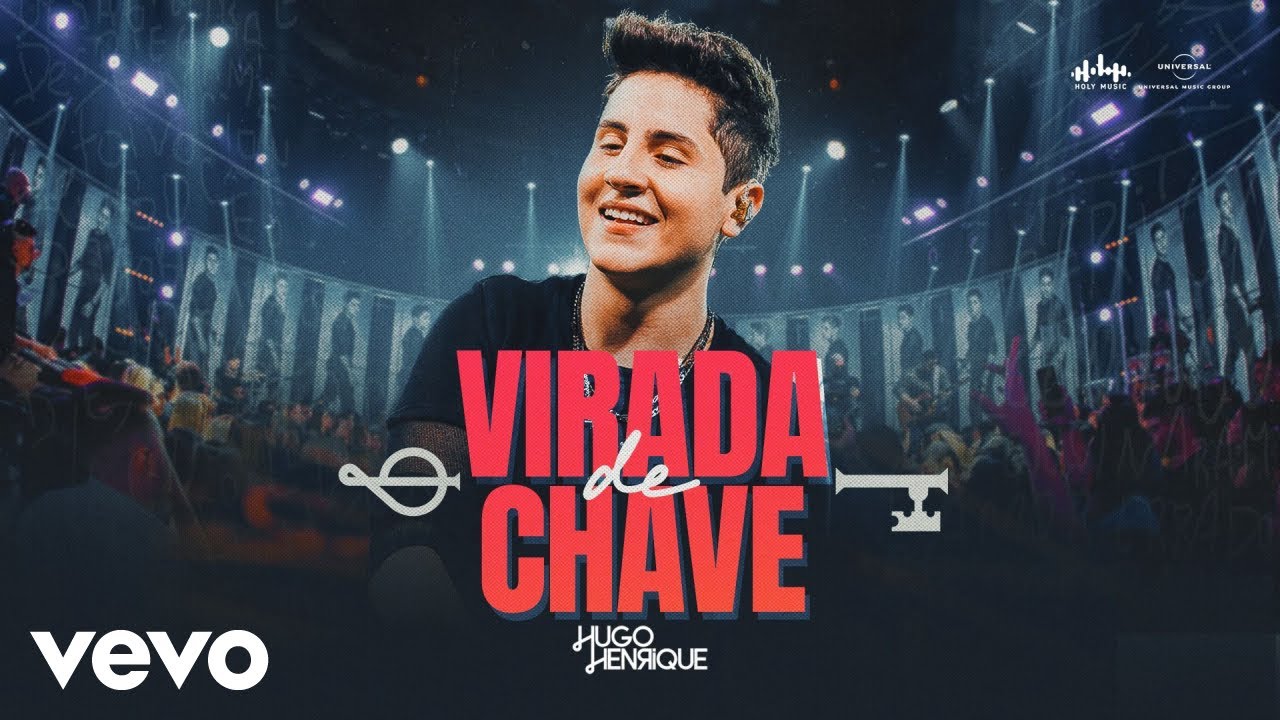 Hugo Henrique - Virada De Chave (Ao Vivo Em Goiânia / 2022)