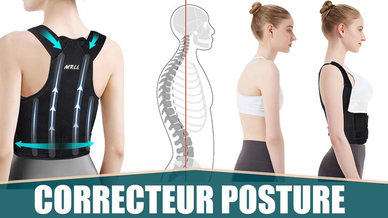 LE MEILLEUR CORRECTEUR DE POSTURE - MRLI