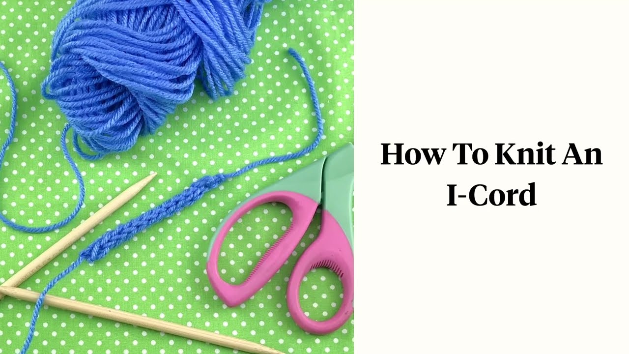 How To Knit An I-Cord: Fiber Flux Minute Makes