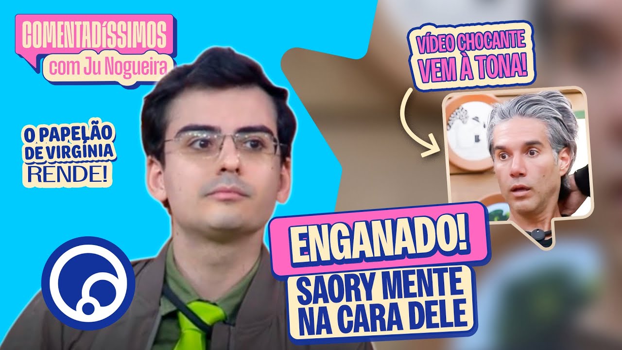 🔵Dudu &Eacute; ENGANADO! Saory MENTE NA CARA DELE; V&Iacute;DEO CHOCANTE de Fernando VEM &Agrave; TONA; Virg&iacute;nia e Vini
