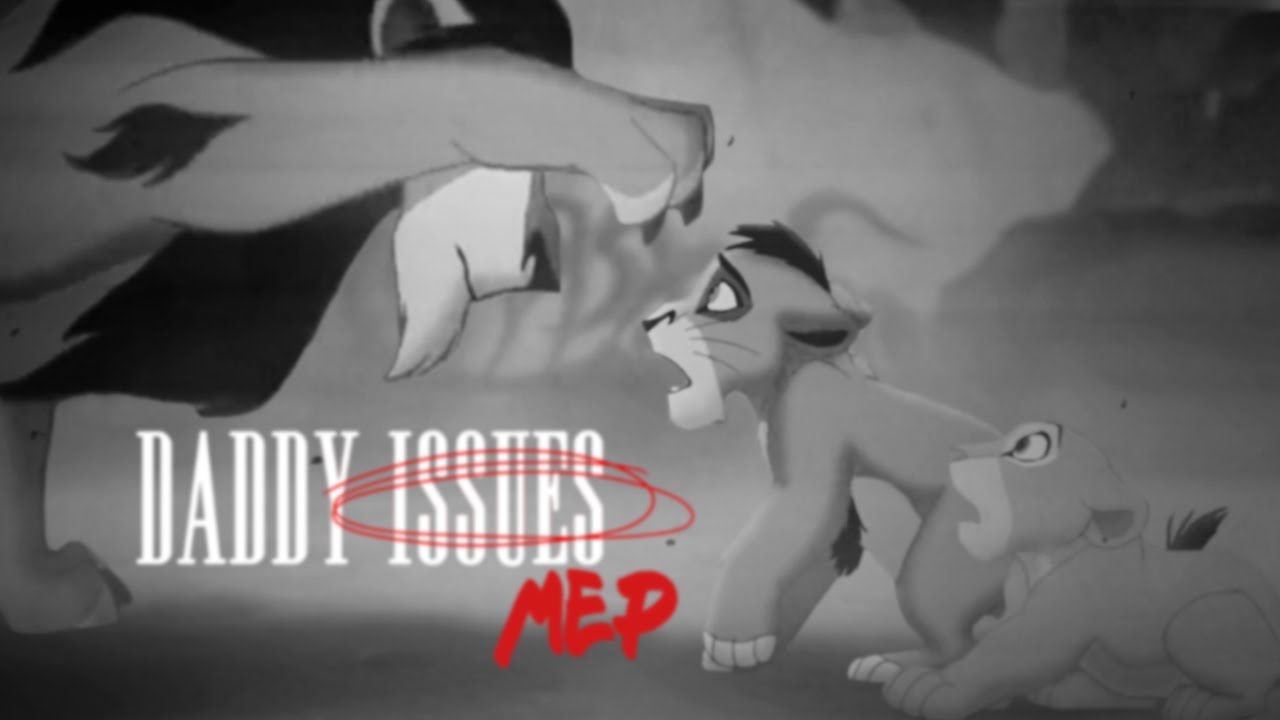 Daddy Issues [48hr mep]