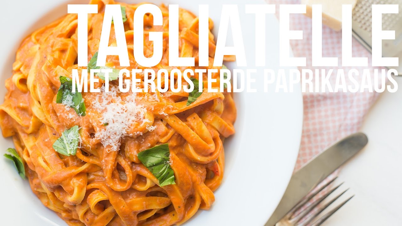 RECEPT: Tagliatelle met geroosterde paprikasaus | OhMyFoodness