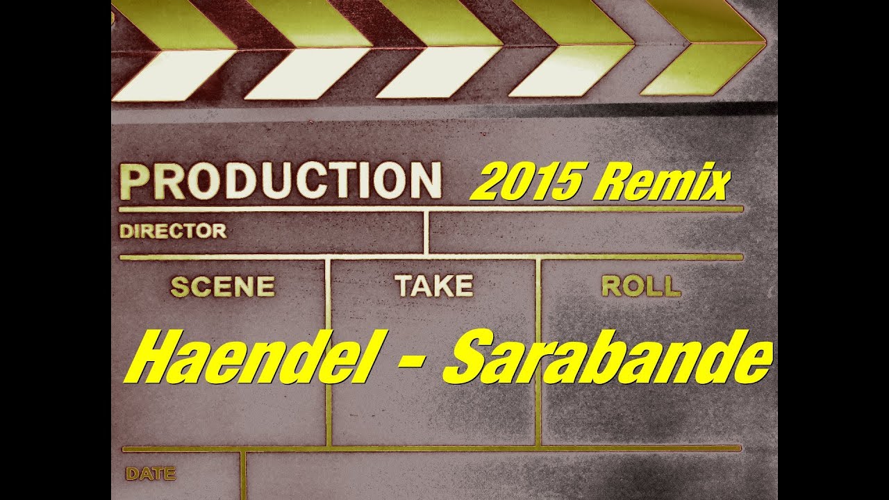 Haendel - Sarabande 