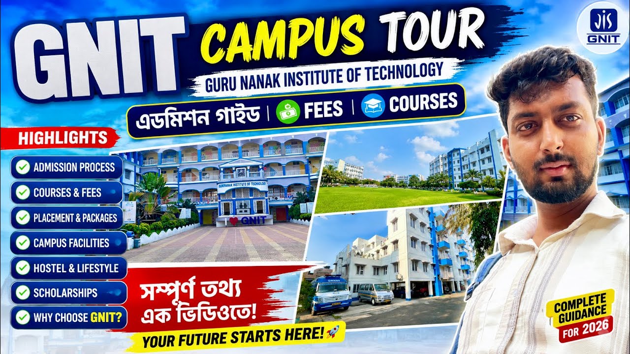 GNIT, Guru Nanak Institute of Technology Campus Tour 2026 🎓 | Fees, Placement, Admission Guide🔥