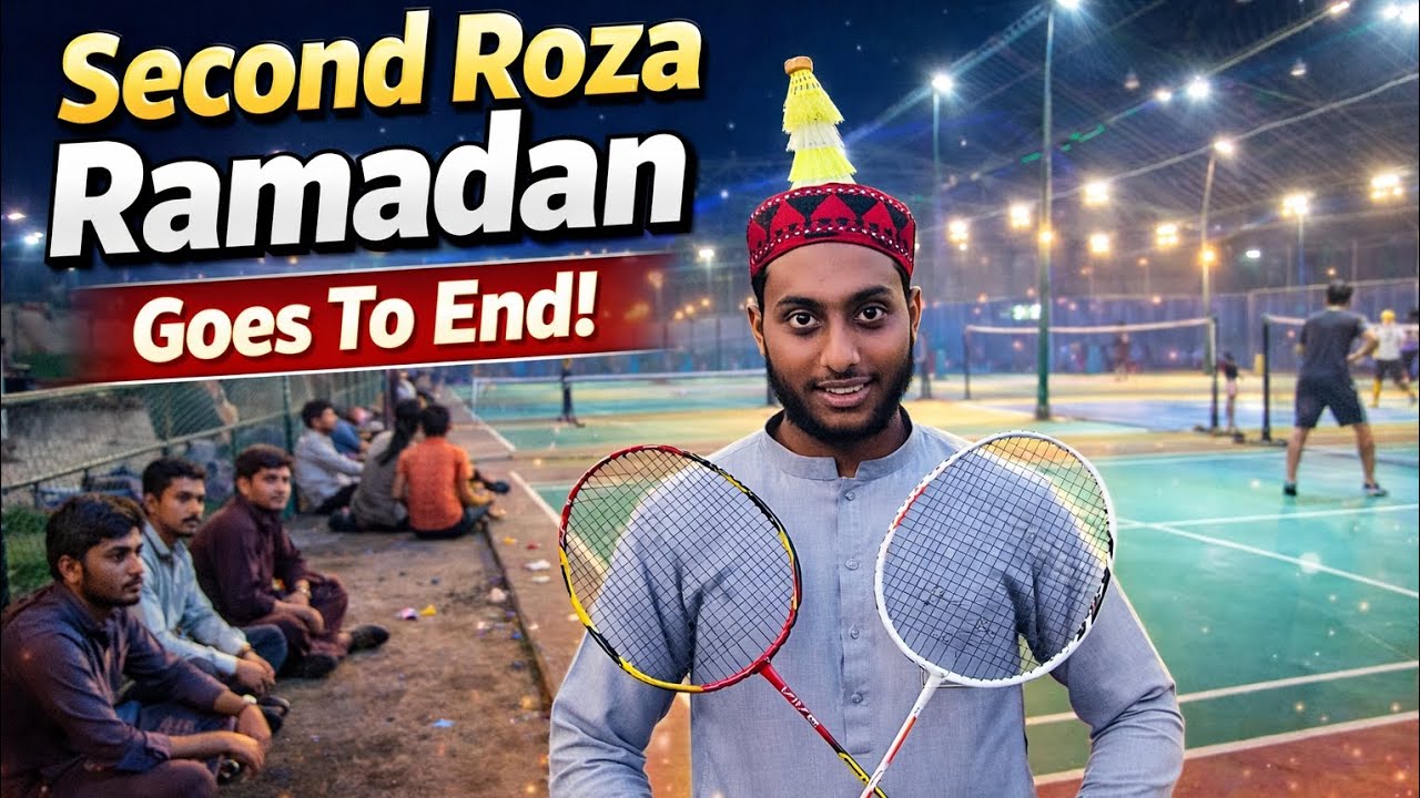 Second roza 😊 of Ramadan Goes to end 🤗 Badminton match😱#new vlog #trending 