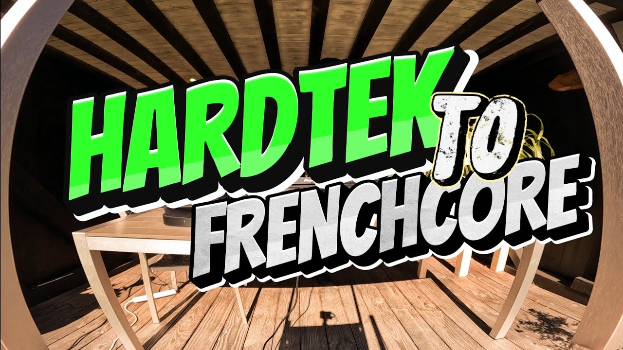 HARDTEK To FRENCHCORE 2 - Set #6